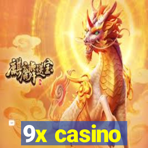 9x casino